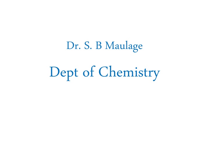 dr s b maulage dept of chemistry n.w