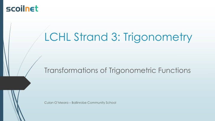 Trigonometric Functions and Transformations