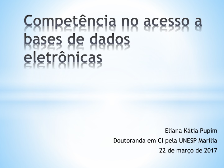 compet ncia no acesso a bases de dados eletr nicas n.w