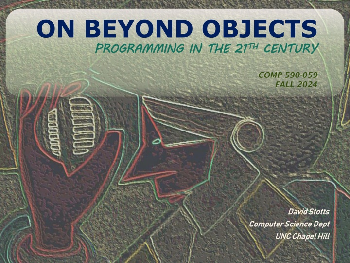 on beyond objects programming in the 21 n.w