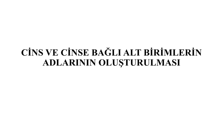 c ns ve c nse ba li alt b r mler n adlarinin n.w