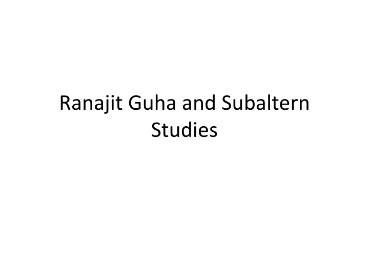 ranajit guha and subaltern studies n.w