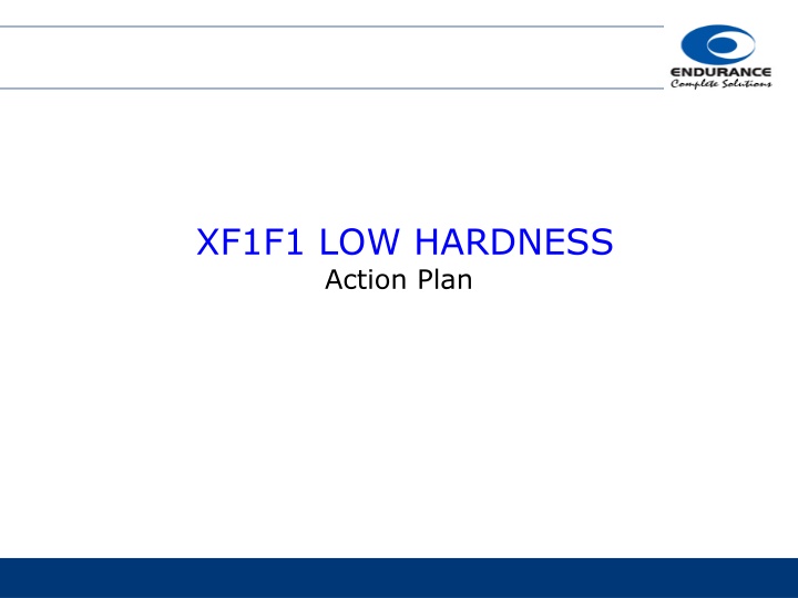 xf1f1 low hardness action plan n.w