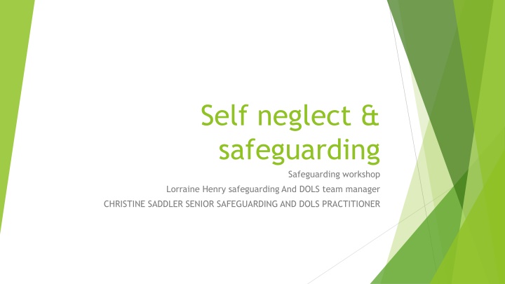 self neglect safeguarding safeguarding workshop n.w