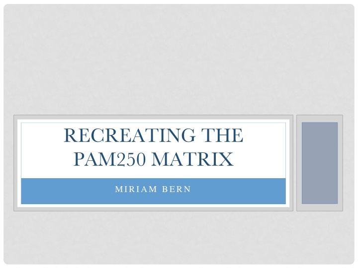 recreating the pam250 matrix n.w