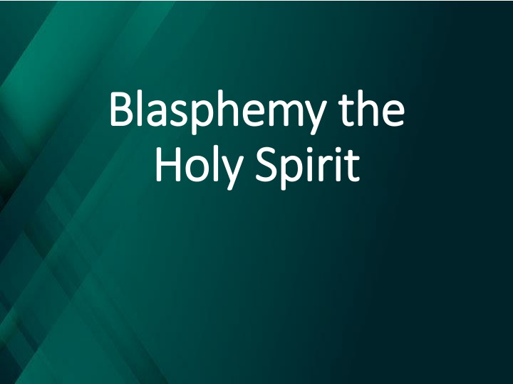 blasphemy the blasphemy the holy spirit holy n.w