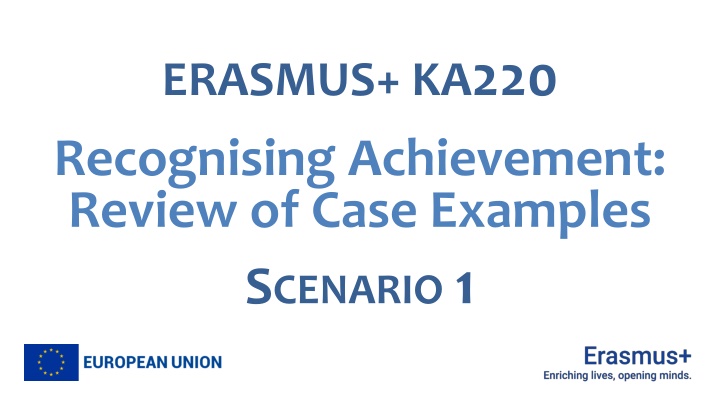ERASMUS+ Review of Case Examples: Groupwork Discussion and Feedback