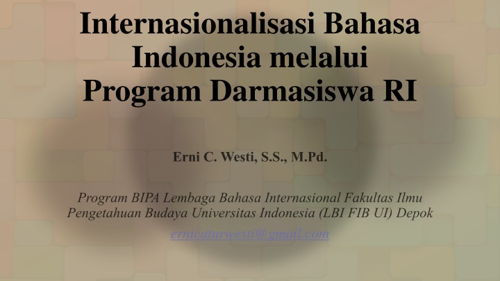 internasionalisasi bahasa indonesia melalui n.w
