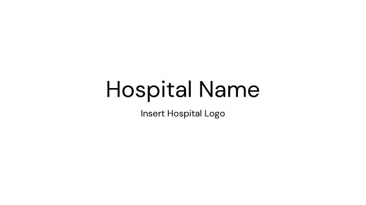 hospital name insert hospital logo n.w