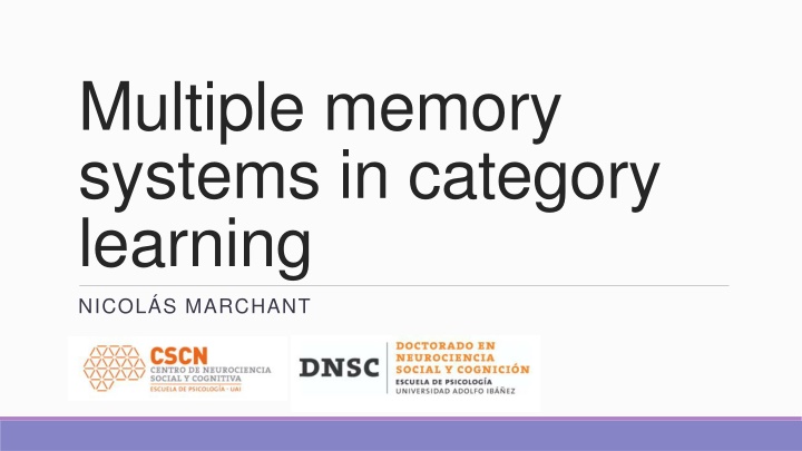 multiple memory systems in category learning n.w