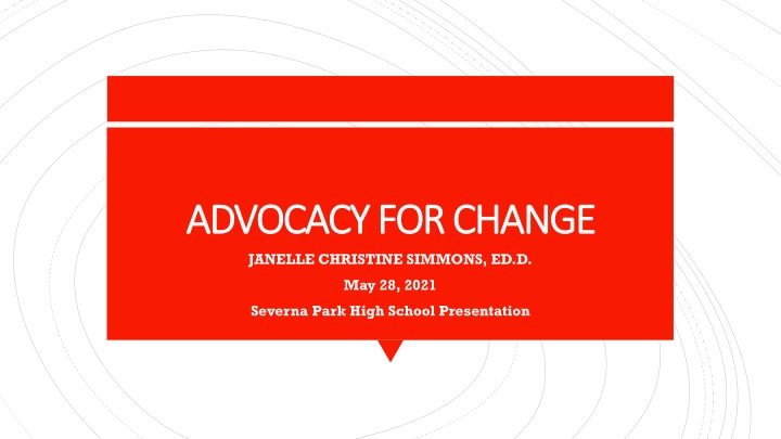 advocacy for change advocacy for change janelle n.w