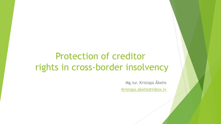 Protection of Creditor Rights in Cross-Border Insolvency