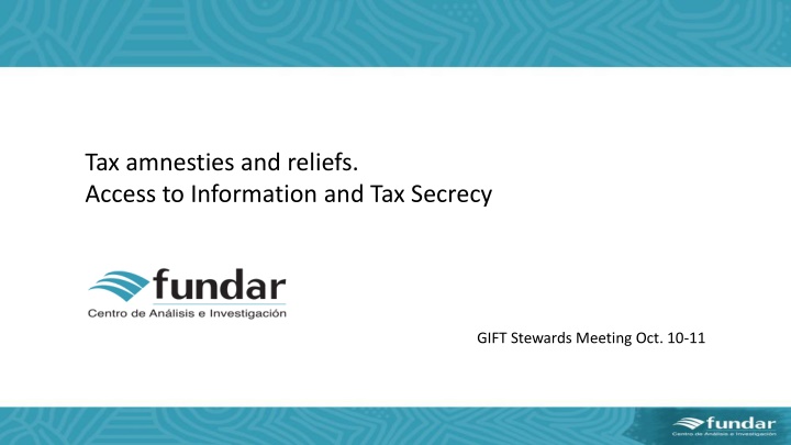 tax amnesties and reliefs access to information n.w