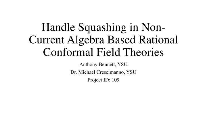handle squashing in non current algebra based n.w