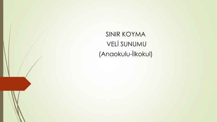 sinir koyma vel sunumu anaokulu lkokul n.w