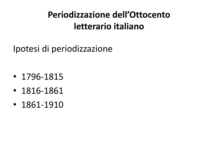 periodizzazione dell ottocento letterario italiano n.w