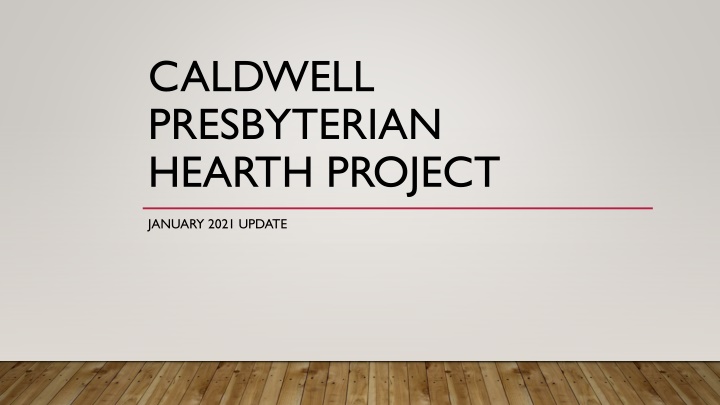 caldwell presbyterian hearth project n.w