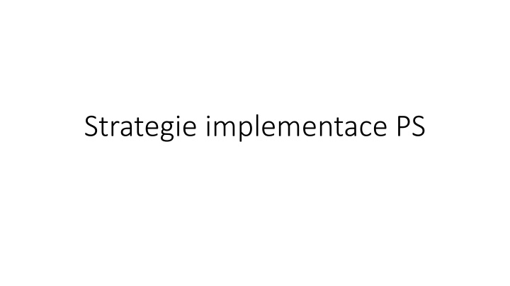 strategie implementace ps n.w