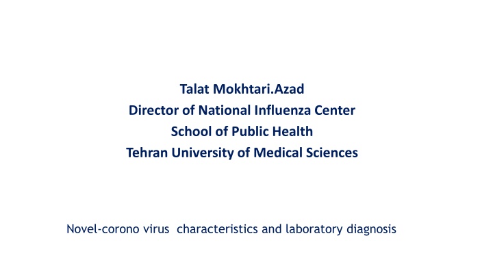 Characteristics of Coronaviridae and Laboratory Diagnosis