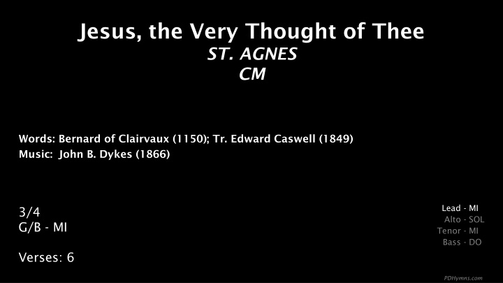 jesus the very thought of thee st agnes cm n.w