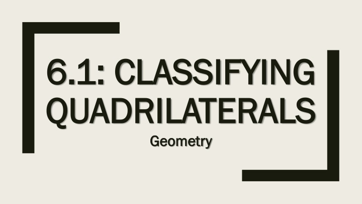 6 1 classifying 6 1 classifying quadrilaterals n.w