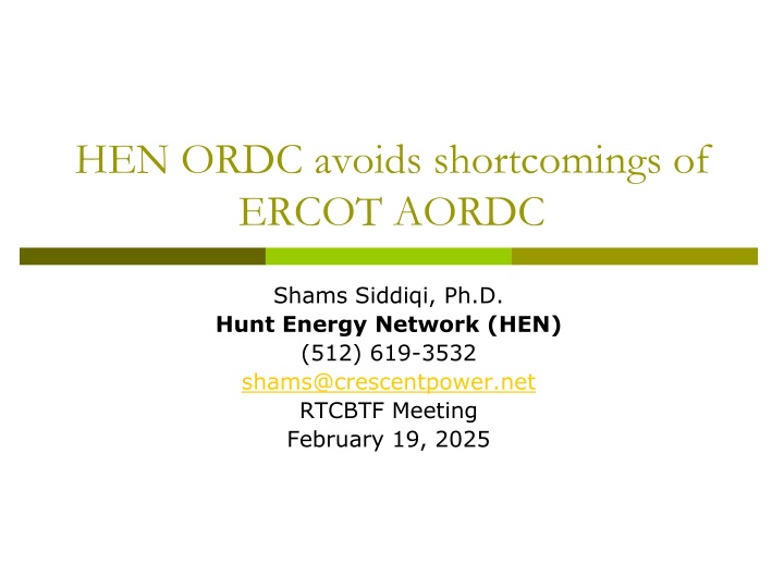 hen ordc avoids shortcomings of ercot aordc n.w