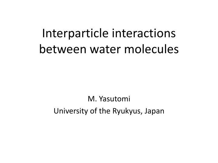 interparticle interactions between water molecules n.w