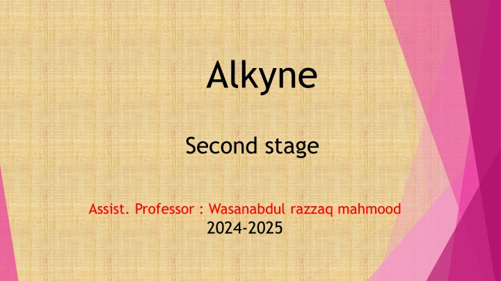 alkyne n.w