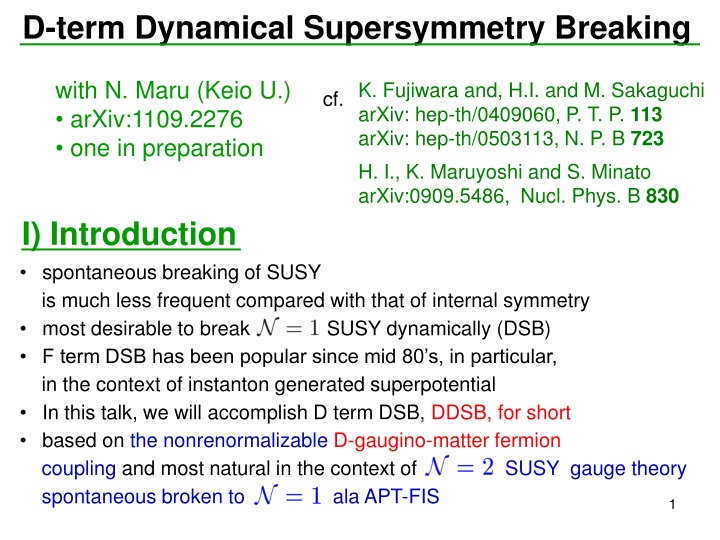 d term dynamical supersymmetry breaking n.w