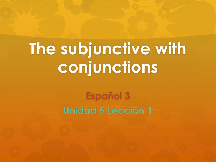 Subjunctive with Conjunctions in Spanish