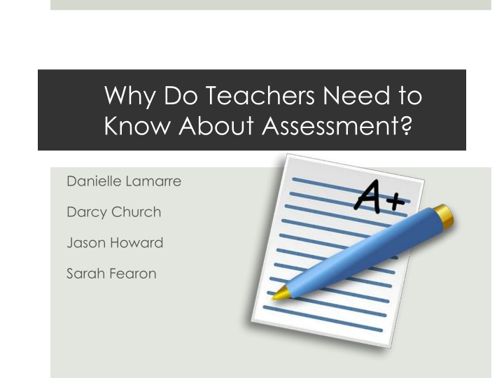 Why Teachers Need Assessment Knowledge
