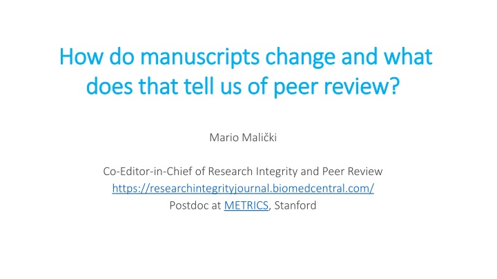 how do manuscripts change and what n.w