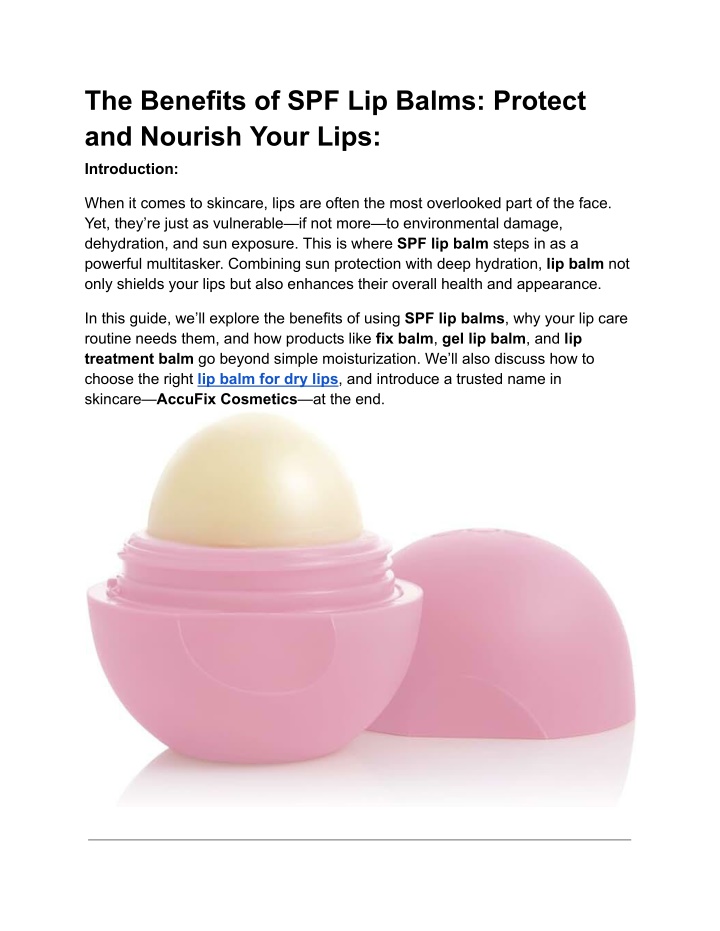 the benefits of spf lip balms protect and nourish n.w