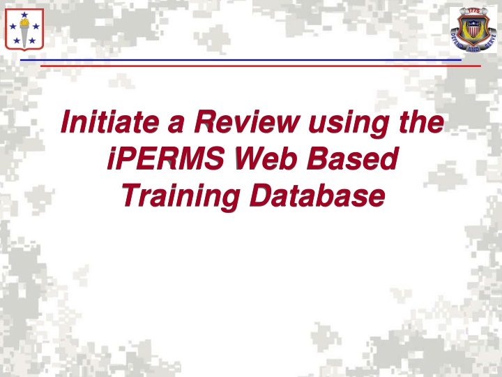 Initiating iPERMS Web Based Training Database Review