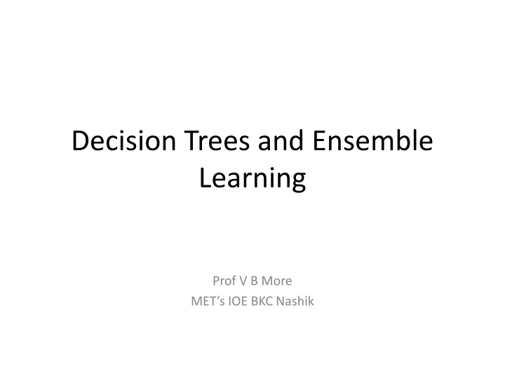 decision trees and ensemble learning n.w