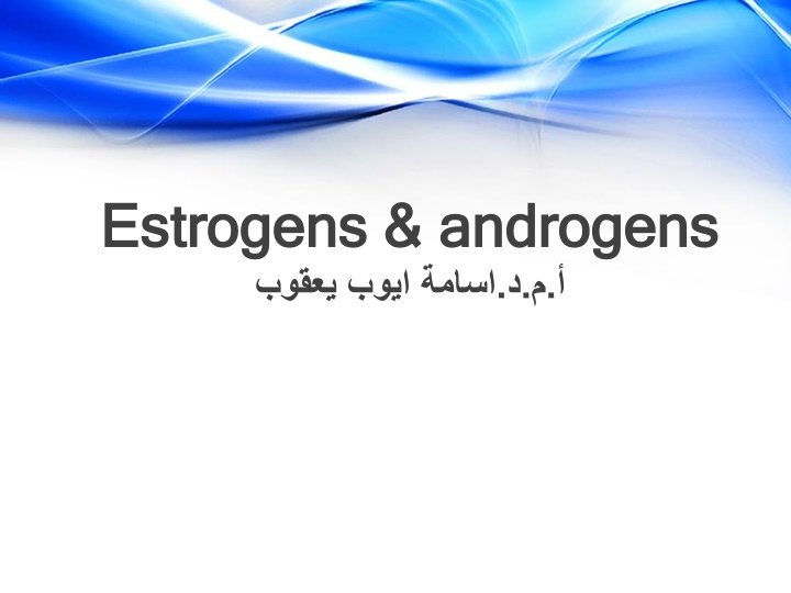 estrogens androgens estrogens androgens n.w
