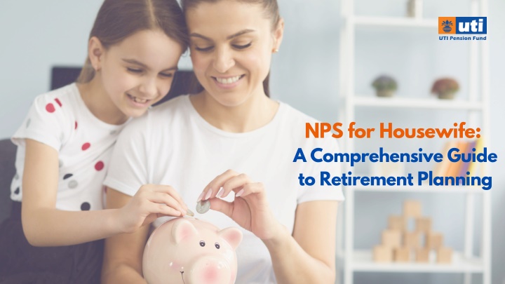 nps for housewife a comprehensive guide n.w