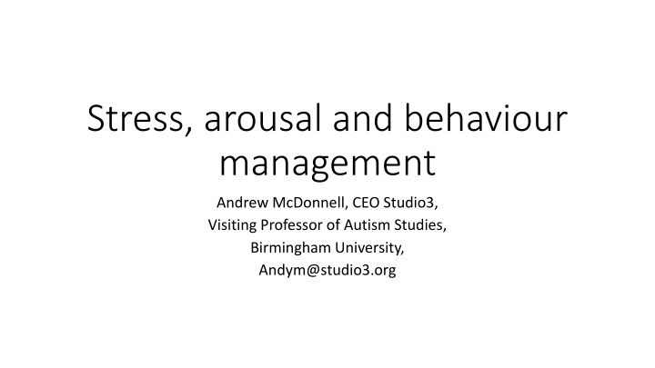 stress arousal and behaviour management n.w