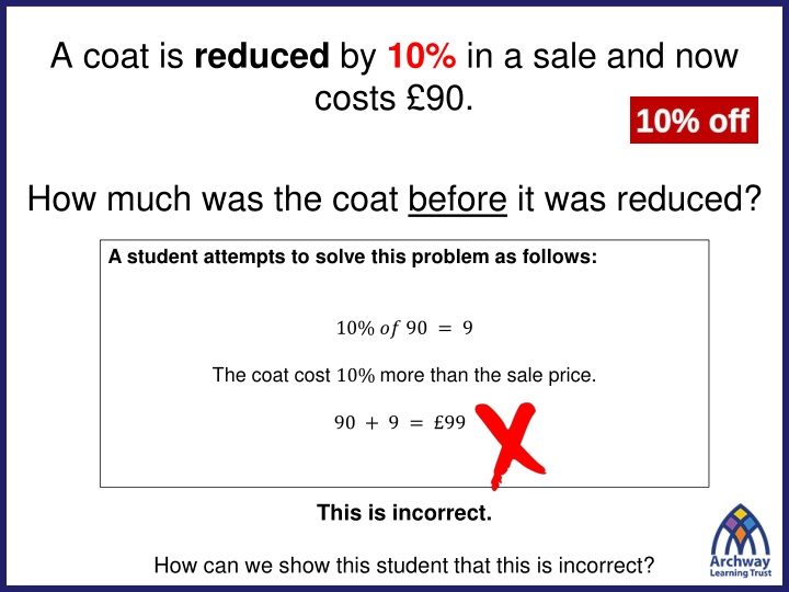 a coat is reduced by 10 in a sale and now costs 90 n.w