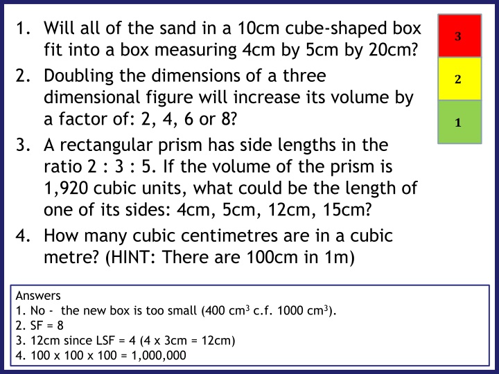 1 will all of the sand in a 10cm cube shaped n.w