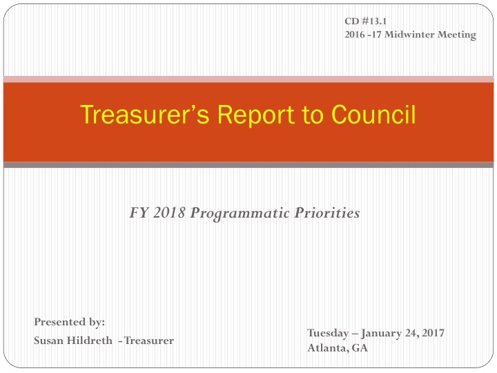 ALA Midwinter Meeting Treasurer's Report FY 2018 Programmatic Priorities