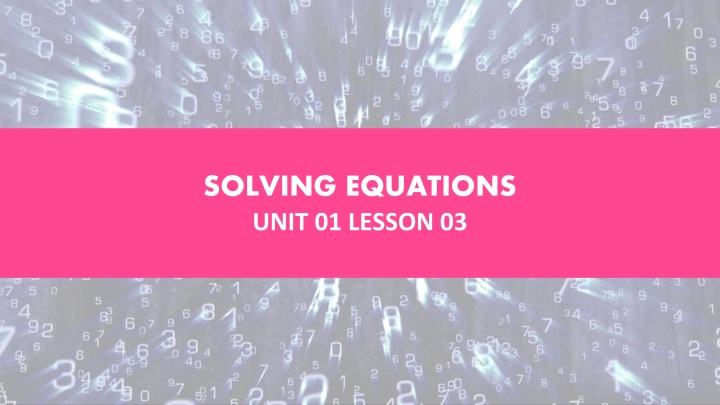 solving equations unit 01 lesson 03 n.w