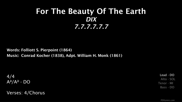 for the beauty of the earth dix 7 7 7 7 7 7 n.w