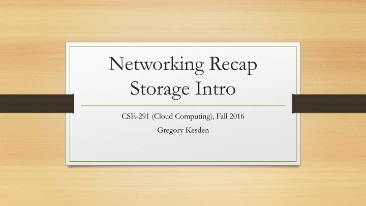 networking recap storage intro n.w