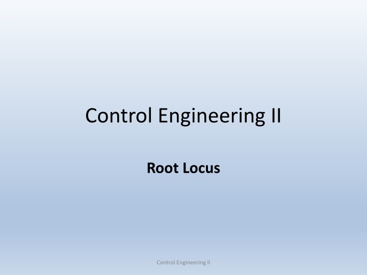 Root Locus in Control Engineering