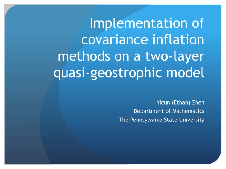 Covariance Inflation Methods on Quasi-Geostrophic Model