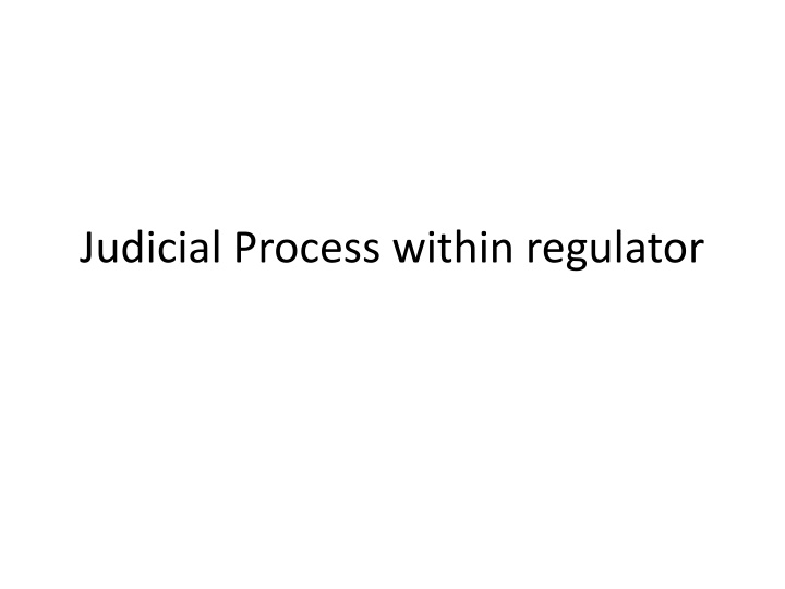 judicial process within regulator n.w
