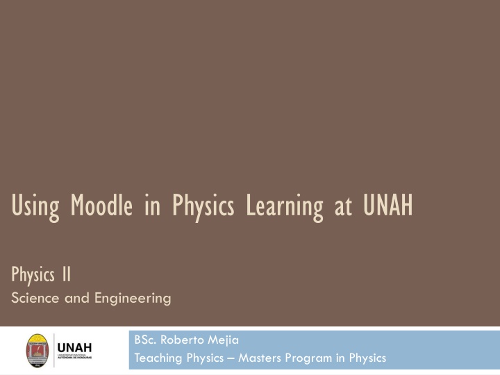 using moodle in physics learning at unah n.w