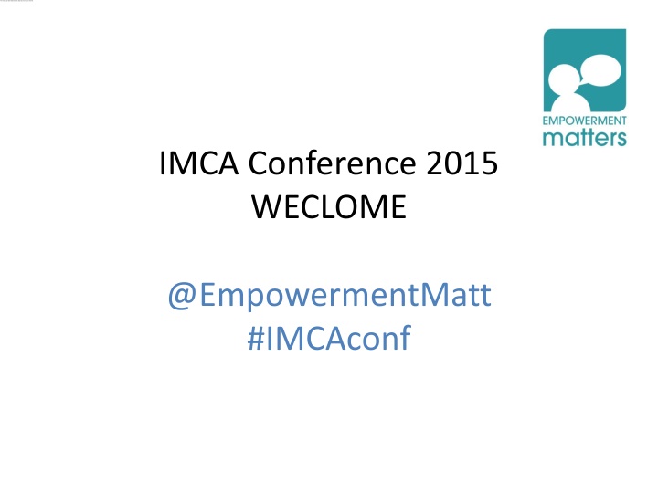 imca conference 2015 weclome n.w