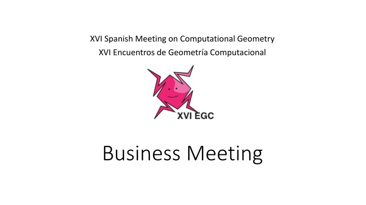 xvi spanish meeting on computational geometry n.w